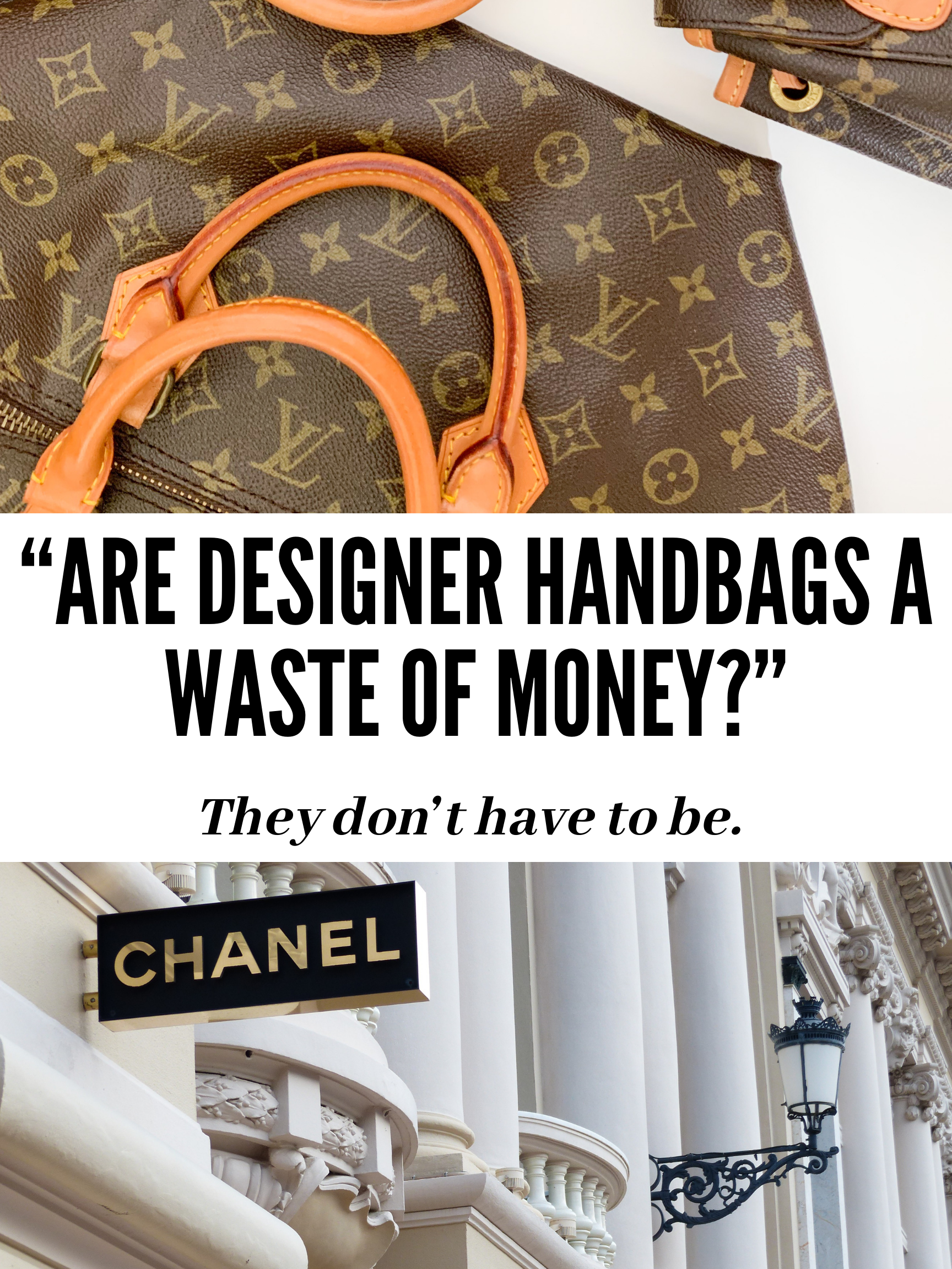 Are Designer Bags a Waste of Money