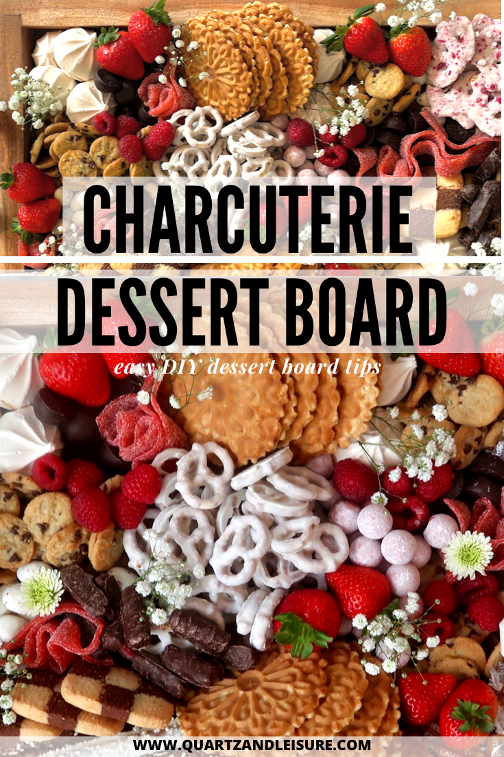 How to Make a Dessert Charcuterie Board